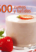 500 ZUMOS Y BATIDOS