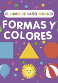 LIBRO DE BAÑO MAGICO: FORMAS Y COLORES, EL (PLASTICO)