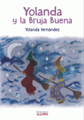 LIBRO DE IMPRESIÓN BAJO DEMANDA - YOLANDA Y LA BRUJA BUENA
