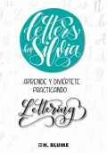 LETTERS BY SILVIA: LETTERING