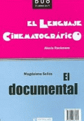 DOCUMENTAL, EL /// LENGUAJE CINEMATOGRÁFICO, EL