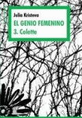 GENIO FEMENINO, EL 3. COLETTE