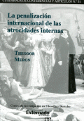 PENALIZACIÓN INTERNACIONAL DE LAS ATROCIDADES INTERNAS, LA
