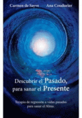 LIBRO DE IMPRESIÓN BAJO DEMANDA - DESCUBRIR EL PASADO, PARA SANAR EL PRESENTE