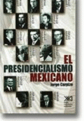 PRESIDENCIALISMO MEXICANO, EL