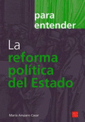 REFORMA POLÍTICA DEL ESTADO, LA