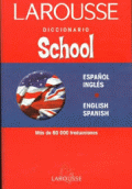 DICCIONARIO SCHOOL ESPAÑOL-INGLÉS / ENGLISH-SPANISH