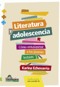 LITERATURA Y ADOLESCENCIA