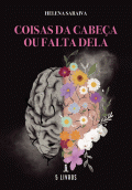 LIBRO DE IMPRESIÓN BAJO DEMANDA - COISAS DA CABEÃÃ§A OU FALTA DELA