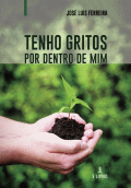 LIBRO DE IMPRESIÓN BAJO DEMANDA - TENHO GRITOS POR DENTRO DE MIM