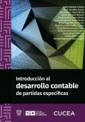 INTRODUCCION AL DESARROLLO CONTABLE DE PARTIDAS ESPECIFICAS