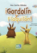 !GORDOLÍN Y FLAQUILÓN¡