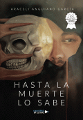 LIBRO DE IMPRESIÓN BAJO DEMANDA - HASTA LA MUERTE LO SABE