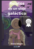 LIBRO DE IMPRESIÓN BAJO DEMANDA - RELATOS DE UN VIAJE GALÁCTICO