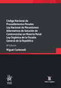 CÓDIGO NACIONAL DE PROCEDIMIENTOS PENALES. LEY NACIONAL DE MECANISMOS ALTERNATIVOS DE SOLUCIÓN DE CONTROVERSIAS EN MATERIA PENAL