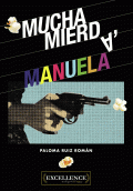 LIBRO DE IMPRESIÓN BAJO DEMANDA - MUCHA MIERDA, MANUELA