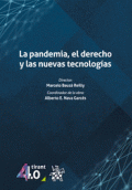 PANDEMIA, EL DERECHO Y LAS NUEVAS TECNOLOGÍAS, LAS