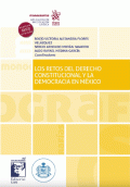 RETOS DEL DERECHO CONSTITUCIONAL Y LA DEMOCRACIA EN MÉXICO, LOS