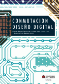 LIBRO DE IMPRESIÓN BAJO DEMANDA - CONMUTACIÓN. DISEÑO DIGITAL