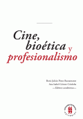 CINE, BIOÉTICA Y PROFESIONALISMO