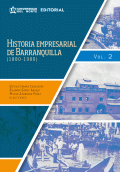 LIBRO DE IMPRESIÓN BAJO DEMANDA - HISTORIA EMPRESARIAL DE BARRANQUILLA (1880-1980)