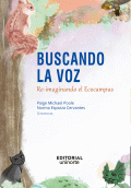 LIBRO DE IMPRESIÓN BAJO DEMANDA - BUSCANDO LA VOZ