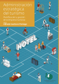 LIBRO DE IMPRESIÓN BAJO DEMANDA - ADMINISTRACIÓN ESTRATÉGICA DEL TURISMO