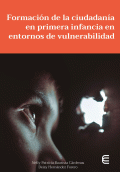 LIBRO DE IMPRESIÓN BAJO DEMANDA - FORMACIÓN DE LA CIUDADANÍA EN PRIMERA INFANCIA EN ENTORNOS DE VULNERABILIDAD