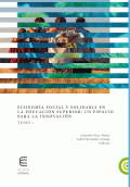 LIBRO DE IMPRESIÓN BAJO DEMANDA - ECONOMÍA SOCIAL Y SOLIDARIA EN LA EDUCACIÓN SUPERIOR: UN ESPACIO PARA LA INNOVACIÓN TOMO 1