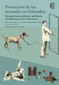 LIBRO DE IMPRESIÓN BAJO DEMANDA - PROTECCIÓN DE LOS ANIMALES EN COLOMBIA