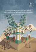 LIBRO DE IMPRESIÓN BAJO DEMANDA - LA INVESTIGACIÓN FORMATIVA COMO HERRAMIENTA PARA LA CONSTRUCCIÓN DE UN MODELO DE UNIVERSIDAD