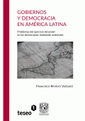 LIBRO DE IMPRESIÓN BAJO DEMANDA - GOBIERNOS Y DEMOCRACIA EN AMÉRICA LATINA. PROBLEMAS DEL EJERCICIO