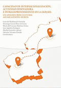 LIBRO DE IMPRESIÓN BAJO DEMANDA - CAPACIDAD DE INTERNACIONALIZACIÓN, ACTIVIDAD INNOVADORA E INTRAEPRENDIMIENTO EN LA MIPYME