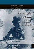 LIBRO DE IMPRESIÓN BAJO DEMANDA - HISTORIA CULTURAL Y LITERARIA DE LA PRENSA CUESTIONADA, LA