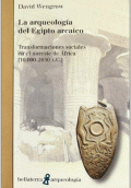 ARQUEOLOGÍA DEL EGIPTO ARCAICO