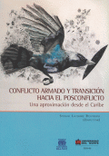 LIBRO DE IMPRESIÓN BAJO DEMANDA - CONFLICTO ARMADO Y TRANSICION HACIA EL POSCONFLICTO