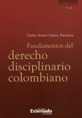 LIBRO DE IMPRESIÓN BAJO DEMANDA - FUNDAMENTOS DEL DERECHO DISCIPLINARIO COLOMBIANO