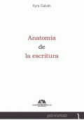 ANATOMÍA DE LA ESCRITURA