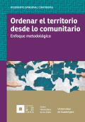 ORDENAR EL TERRITORIO DESDE LO COMUNITARIO