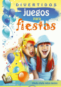 DIVERTIDOS JUEGOS PARA FIESTAS