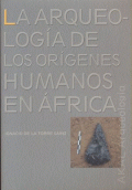 ARQUEOLOGIA DE LOS ORIGENES HUMANOS EN AFRICA
