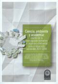 CIENCIA AMBIENTE Y ACADEMIA APORTES DE LA INVESTIGACION FORMATIVA EN INGENIERIA AMBIENTAL