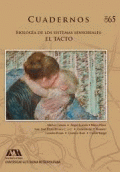 65 BIOLOGIA DE LOS SISTEMAS SENSORIALES: EL TACTO