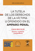 TUTELA DE LOS DERECHOS DE LA VICTIMA U O