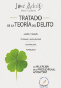 TRATADO DE LA TEORIA DEL DELITO ACCION Y