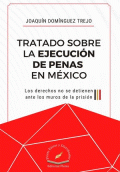 TRATADO SOBRE LA EJECUCION DE PENAS EN M