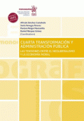 CUARTA TRANSFORMACIÓN Y ADMINISTRACIÓN PÚBLICA