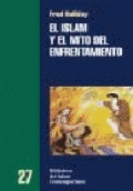 ISLAM Y EL MITO DEL ENFRENTAMIENTO