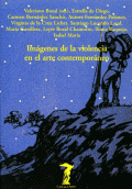 IMÁGENES DE LA VIOLENCIA EN EL ARTE CONTEMPORÁNEO