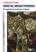 CARTAS DEL NAVEGAR PINTORESCO: CORRESPONDENCIA DE PINTURAS EN VEN ECIA